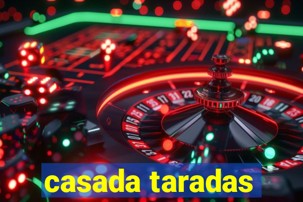 casada taradas